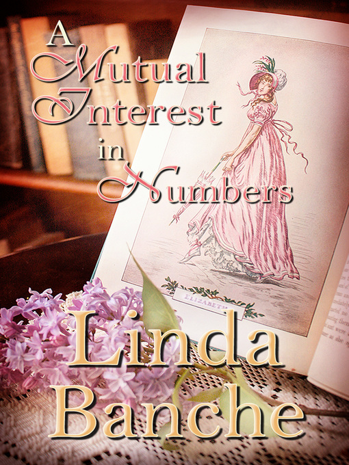 Title details for A Mutual Interest in Numbers by Linda Banche - Available